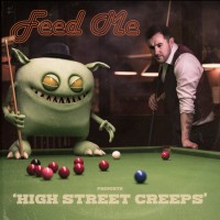Purchase Feed Me - High Street Creeps