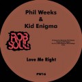 Buy Phil Weeks - Love Me Right (CDS) Mp3 Download