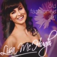 Purchase Lisa McHugh - Old Fashioned Girl