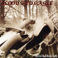 Purchase Blood Red Eagle - An Evil Shall Break Forth