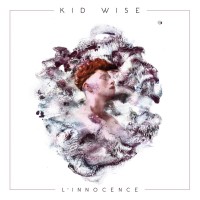 Purchase Kid Wise - L'innocence