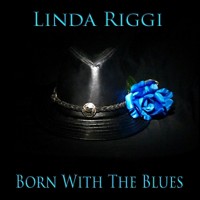 Purchase Linda Riggi - Born With The Blues