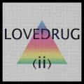 Buy Lovedrug - (II) Mp3 Download