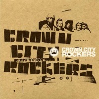 Purchase Crown City Rockers - Crown City Rockers