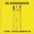 Buy The Gerogerigegege - Life Documents Mp3 Download