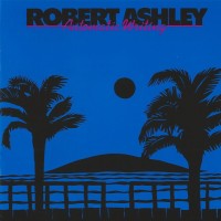 Purchase Robert Ashley - Automatic Writing