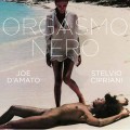 Buy Stelvio Cipriani - Orgasmo Nero (Original Motion Picture Soundtrack) Mp3 Download