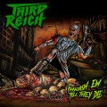 Buy Third Reich - Thrash Em Till They Die Mp3 Download