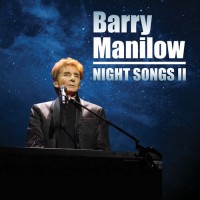 Purchase Barry Manilow - Night Songs II