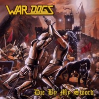 Purchase War Dogs - Die By My Sword