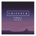 Buy Grizfolk - Hymnals (Rac Mix) (CDS) Mp3 Download