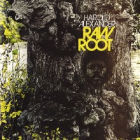 Purchase Harold Alexander - Raw Root (Vinyl)