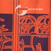 Purchase Lionrock - She's On The Train (CDS)