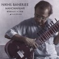 Buy Nikhil Banerjee - Manomanjari, Berkeley 1968 Mp3 Download