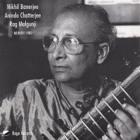 Purchase Nikhil Banerjee - Rag Malgunji, Munich 1980