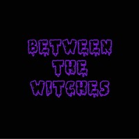 Purchase Between The Witches - Dark Circles