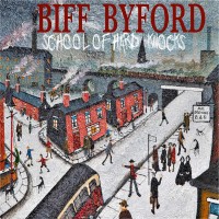 Purchase Biff Byford - School Of Hard Knocks