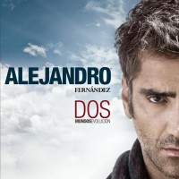 Purchase Alejandro Fernandez - Dos Musdos Evolucion