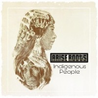 Purchase Arise Roots - Indigenous People (CDS)