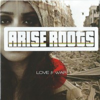 Purchase Arise Roots - Love & War