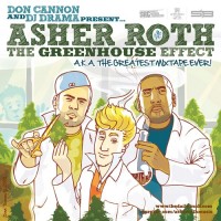 Purchase Asher Roth - The Greenhouse Effect Vol. 1