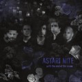 Buy Astari Nite - Until The End Of The Moon Mp3 Download