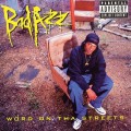 Buy Bad Azz - Word On Tha Streets Mp3 Download