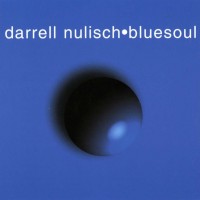 Purchase Darrell Nulisch - Bluesoul