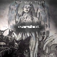 Purchase Earshot - The Ugly Truth (CDS)
