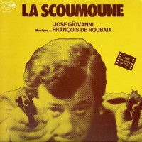 Purchase Francois De Roubaix - La Scoumoune (Vinyl)
