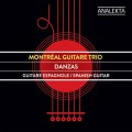 Buy Mg3: Montreal Guitare Trio - Danzas Mp3 Download