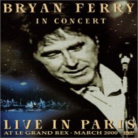 Purchase Bryan Ferry - Live In Paris