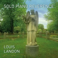 Purchase Louis Landon - Solo Piano Reverence