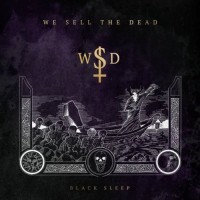 Purchase We Sell The Dead - Black Sleep