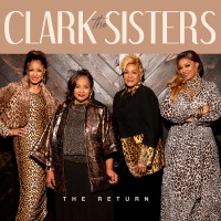 Purchase The Clark Sisters - The Return