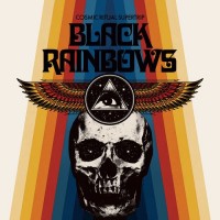 Purchase Black Rainbows - Cosmic Ritual Supertrip