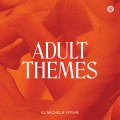 Buy El Michels Affair - Adult Themes Mp3 Download