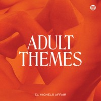 Purchase El Michels Affair - Adult Themes