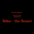 Buy Phoebe Bridgers - Killer + The Sound (CDS) Mp3 Download