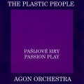 Buy The Plastic People Of The Universe - Pasijove Hry & Passion Play Mp3 Download