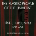 Buy The Plastic Poeple Of The Universe - Line S Tebou Spim Mp3 Download