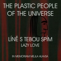 Purchase The Plastic Poeple Of The Universe - Line S Tebou Spim