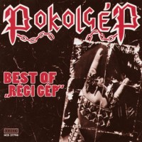 Purchase Pokolgep - Best Of Regi Gep