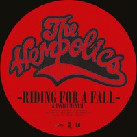 Purchase The Hempolics - Riding For A Fall & Come As You Are