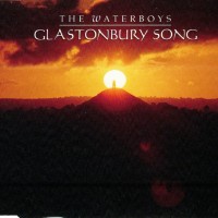 Purchase The Waterboys - Glastonbury Song