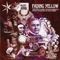 Purchase VA - Fading Yellow Vol. 6 (Another Rich Smorgasbord Of Timeless Us Pop-Sike & Other Delights)