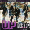 Buy The Up - Killer Up! Mp3 Download