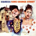 Buy Squeeze - King George Street (VLS) Mp3 Download