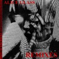 Buy Alice Glass - Remixes (EP) Mp3 Download