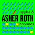 Buy Asher Roth - Apples & Bananas (CDS) Mp3 Download